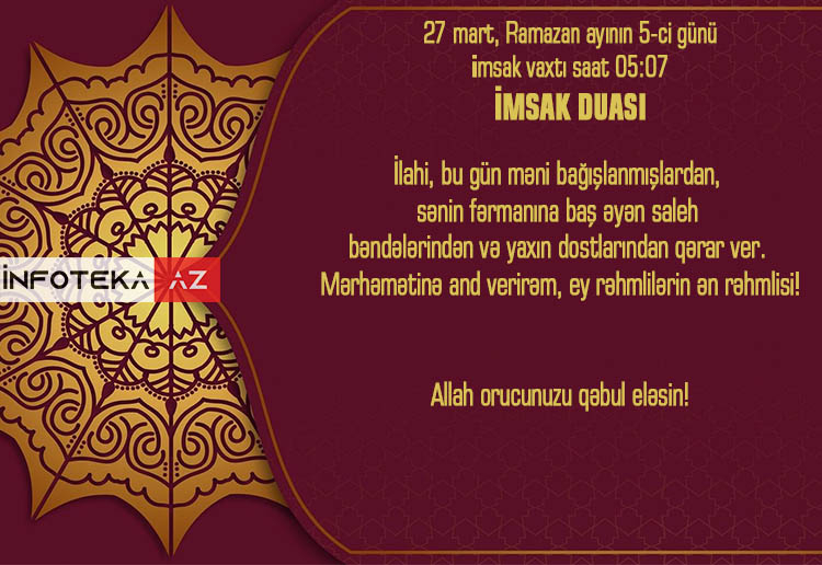 Ramazan ayının 5-ci gününün imsak, iftar və namaz vaxtları - FOTO-VİDEO