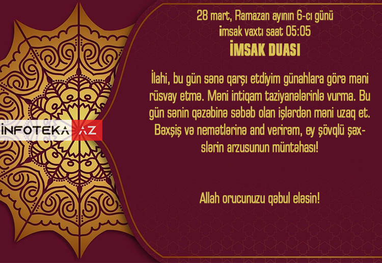 Ramazan ayının 6-cı gününün imsak, iftar və namaz vaxtları - FOTO-VİDEO