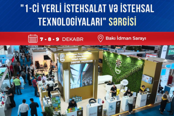 Bakıda yerli istehsalçıların sərgisi keçiriləcək