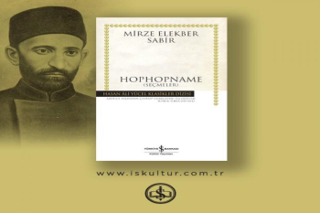 Mirzə Ələkbər Sabirin “Hophopnamə”si Türkiyədə nəşr olunacaq