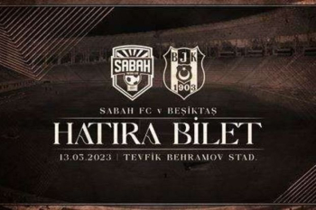 “Beşiktaş” “Sabah”la oyun üçün xatirə biletləri satışa çıxarıb